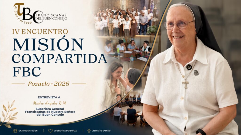 IV Encuentro de Misión Compartida de las Franciscanas de Nuestra Señora del Buen Consejo